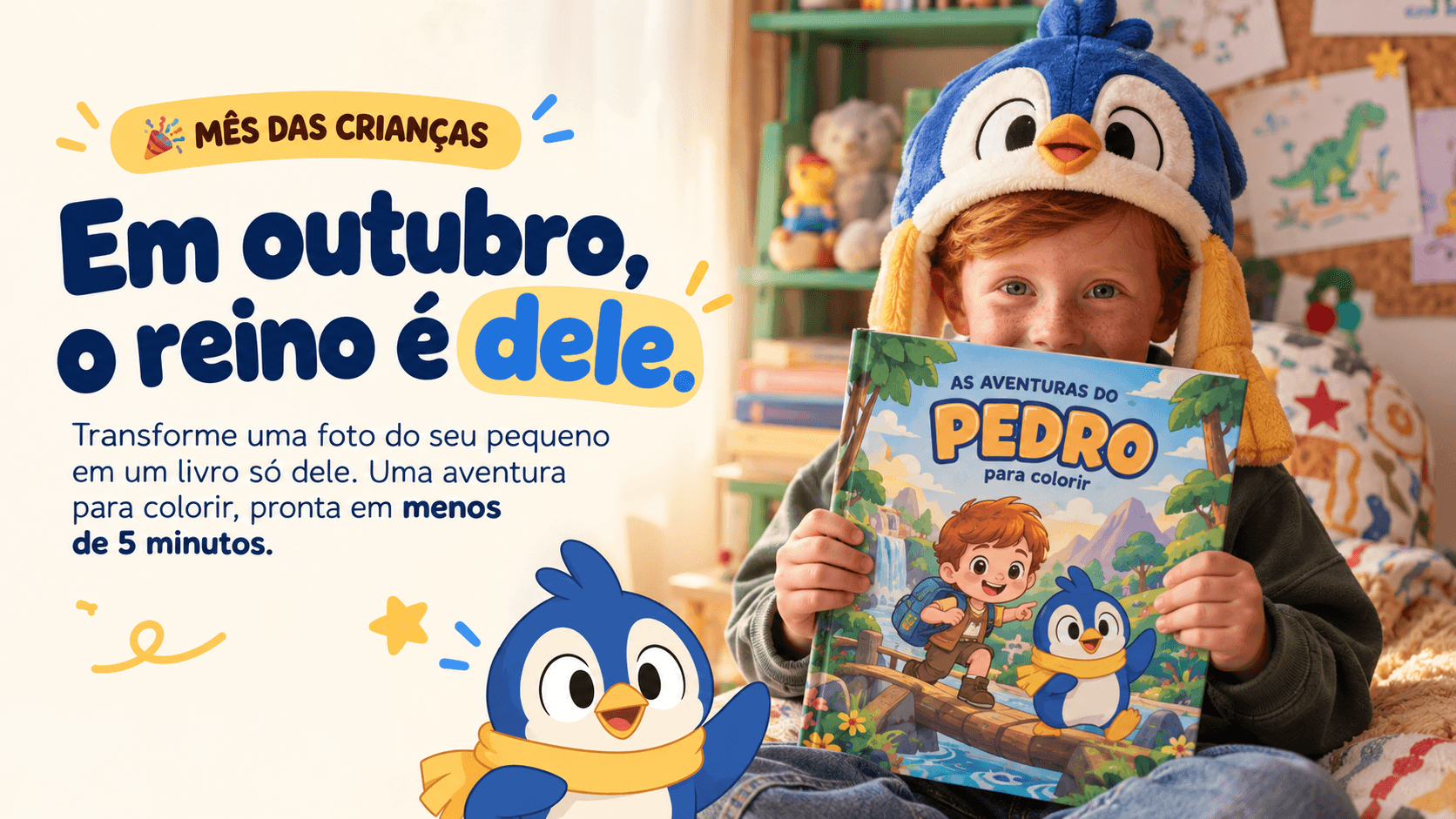 Mês das Crianças: em outubro, o reino é dele. Criança com gorro do Pimpu mostrando seu livro personalizado de aventuras para colorir.
